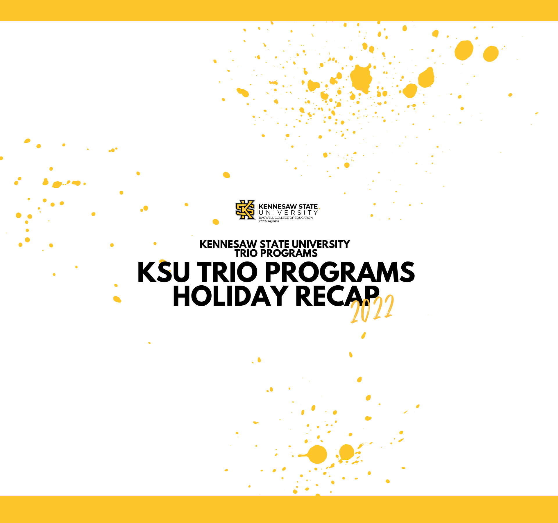 KSU TRIO Holiday Recap 2022 Photo Book