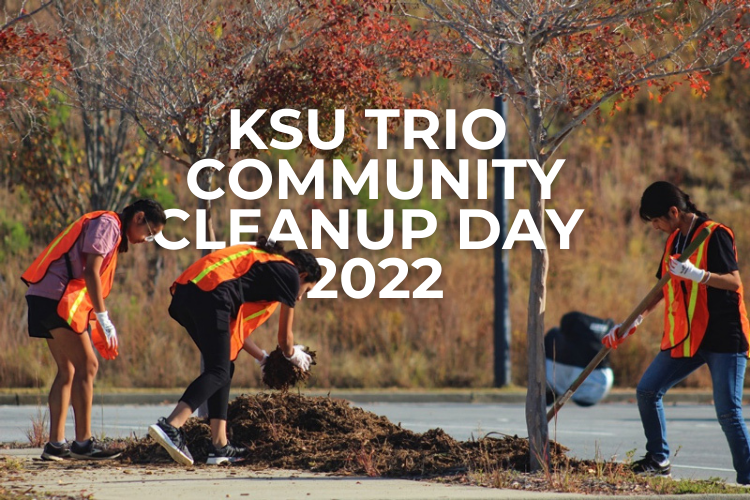 KSU TRIO Community Cleanup Day 2022